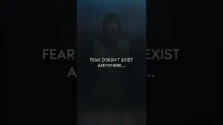 Fear Doesn’t Exist Anywhere... #motivation #mindsetqoutes #quotes #love