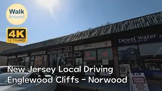 【4K60】 New Jersey Local Driving: Englewood Cliffs - Norwood