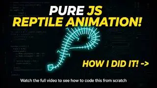 Reptile Animation in HTML CSS & JavaScript Tutorial | Pure JS Canvas Project