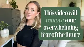 How to stop letting fear control you & trust yourself again