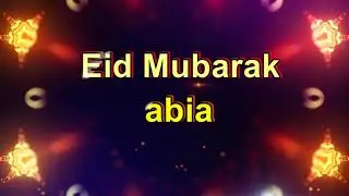 Abia Eid Mubarak Abia,Abia Name Status ,Abia