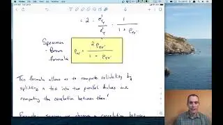Psychometrics - Lecture 5 - Estimating reliability coefficients