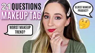 21 Questions Makeup Edition Tag by 