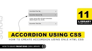 Library-11 | Create Accordion in CSS Classes | Front-End Library Using HTML CSS And JS @uiuxpro