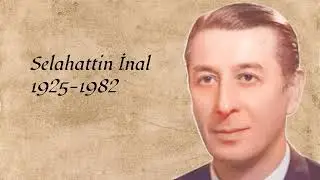 Dertleri Zevk Edindim Bende Neşe Ne Arar - Selahattin İnal - 20th Century Turkish Music
