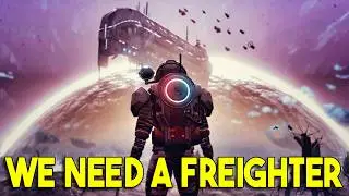 We Need a Freighter! No Man's Sky Gameplay 2024 ep 10