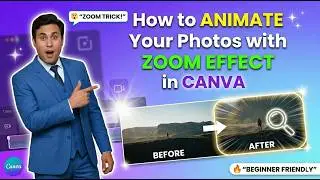 How to Animate Your Photos with Zoom Effect in Canva?