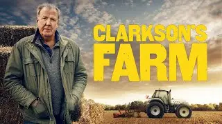 CLARKSON'S FARM [Season 1] // the best show of 2021?