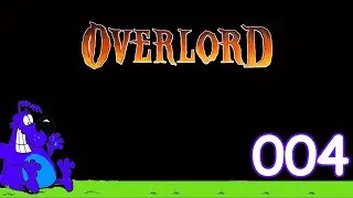 Overlord - 2023 10 08 - 004 - No Commentary.