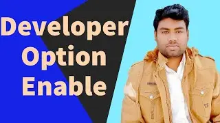 How to enable developer option any device? Tecno Pova 3 mobile enable developer option any time