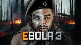 EBOLA 3 - Official Teaser