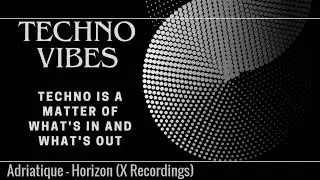Adriatique-Horizon (X Recordings)