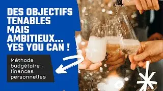 COMMENT RÉUSSIR FINANCIÈREMENT CETTE ANNÉE : MA VIDÉO SPÉCIALE BONNES RÉSOLUTIONS ! | LOUISE BUDGETS
