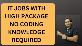 IT Jobs without Programming with high package | IT jobs without coding | IT jobs with zero coding