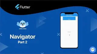 Navigator Part 2: PageRouteBuilder & Fix | Flutter Basics