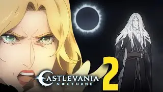 Castlevania Nocturne Season 2 Release Date & What To Expect!!