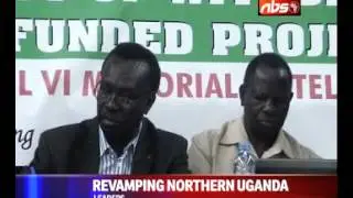 Leaders move to revamp northern Uganda