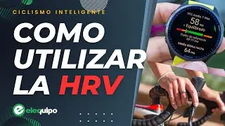 Cómo usar la Variabilidad de la Frecuencia Cardíaca en el ciclismo