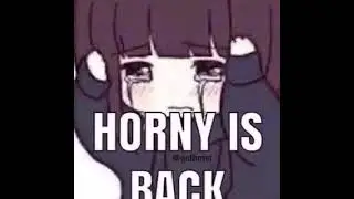 Horny is Back