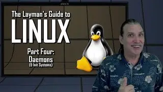 The Layman's Guide to Linux: Daemons & Init Systems