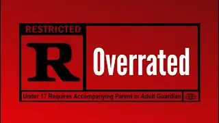 Is the R Rating Overrated?