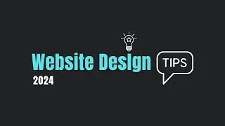 Essential Website Design Tips: The 2024 Guide to Success!