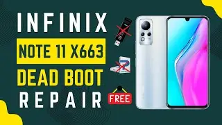 How To Full Flash Infinix Note 11 X663 Free Tool | Dead Boot Repair | Dl image Fail Fix | Only GSM