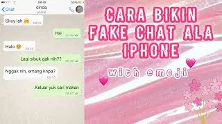 Cara bikin FAKE CHAT ala IPHONE 💕✨