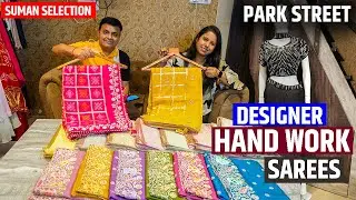 Exclusive Designer Hand Work Sarees Manufacturer and Wholesaler in Kolkata // Suman Selection