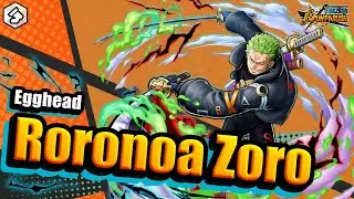 【ONE PIECE BOUNTYRUSH】Egghead Roronoa Zoro
