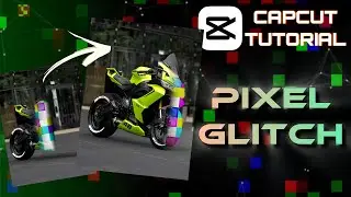 Capcut Bike Pixel Glitch Effect Tutorial | Capcut Editing Tutorial