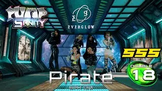 [PumpSanity] Pirate - EVERGLOW / D18 SSS Perfect Full Combo!