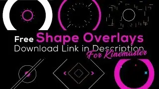 Free Shape Overlays | For Kinemaster | Links In The Description | Green Screen