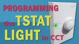 Programming the TSTAT Light in CCT. Johnson Controls Metasys Tutorial.