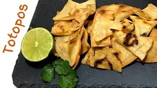 How To Make TOTOPOS (Restaurant Chips)