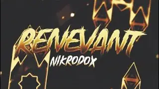 Geometry Dash | Renevant (Extreme Demon) by Nikrodox | Mycrafted
