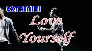 Extriniti "Love Yourself" V2 Acoustic Guitar Rock Cover (Justin Bieber) Dance Choreography