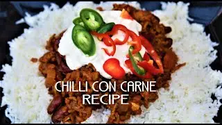 CHILLI CON CARNE ( FULL RECIPE. )  Cooking Mexican food, bursting with Amazing Flavours.