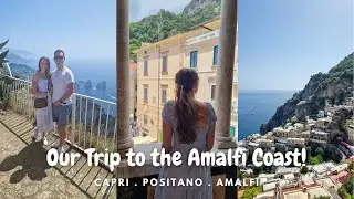 Our Trip to the Amalfi Coast for Our Best Friends Wedding!