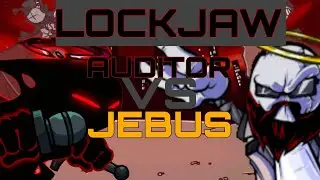 FNF - Lockjaw Auditor VS Jebus cover