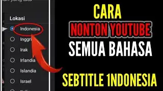HOW TO WATCH YOUTUBE IN ALL LANGUAGES WITH INDONESIAN SUBTITLES