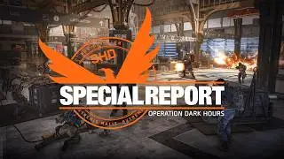 The Division 2 Quick Dark Hours Guide