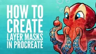 How To Create Layer Masks In Procreate