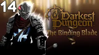 Baer Plays Darkest Dungeon II: The Binding Blade (Ep. 14) - Hearthlight