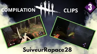 Clips compilation - Dead by Daylight #3