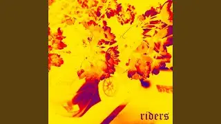 Riders