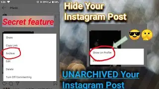 how to archive or unarchive Instagram post | 2020 secret feature of instagram