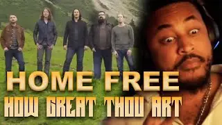 LIKE NO OTHER!!!! | HOME FREE - How Great Thou Art REACTION!!!!