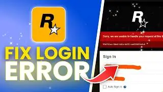 🔥 How to Fix “Sorry, we are unable to handle your request at this time” in Rockstar Games