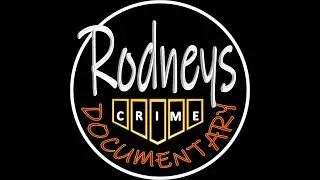 Rodneys Crime Documentary Trailer @rodneyscrimedocumentary